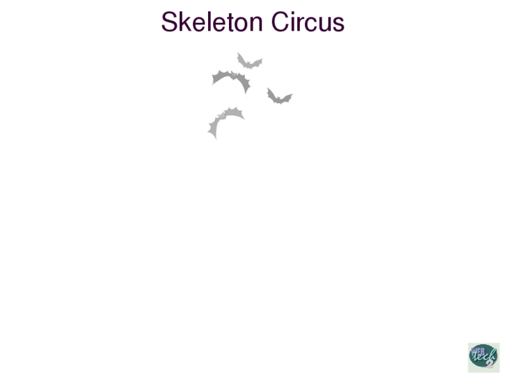 www.skeletoncircus.com