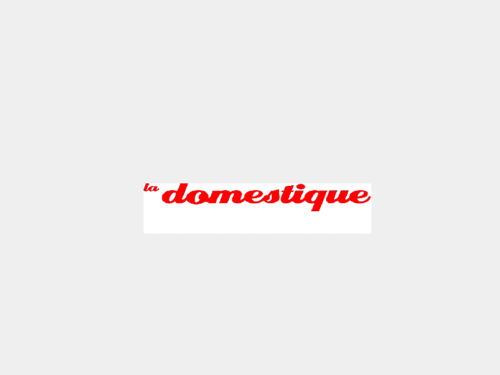 www.ladomestique.net