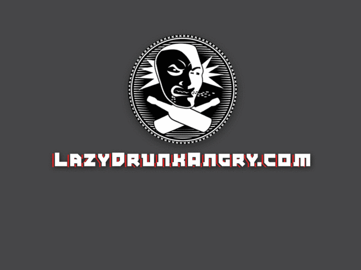 www.lazydrunkangry.com