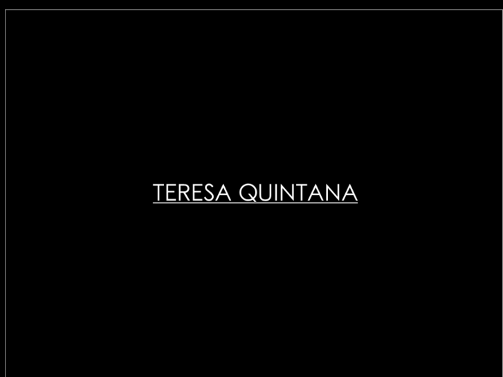 www.teresaquintana.com