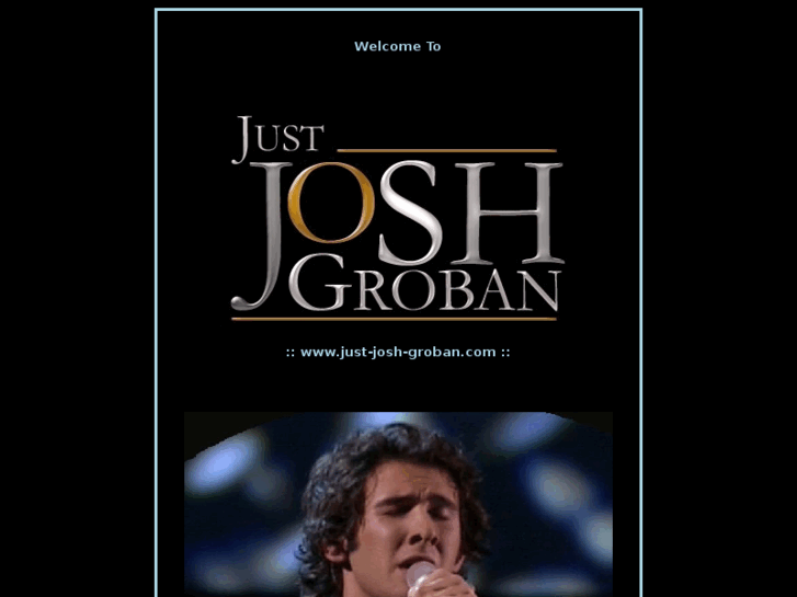 www.just-josh-groban.com