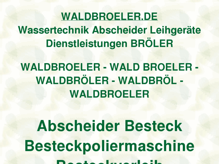 www.waldbroeler.de