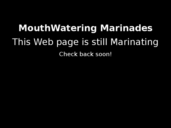 www.mouthwateringmarinades.com