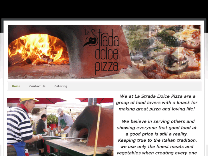 www.lastradadolcepizza.com