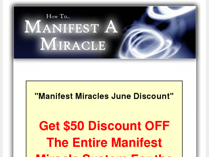 www.manifestingmiracles.info