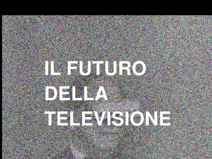 www.ilfuturodellatelevisione.com