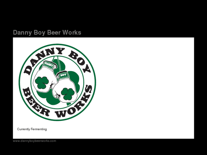 www.dannyboybeerworks.com