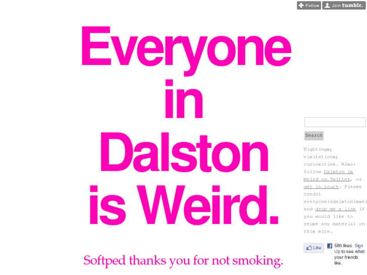 www.everyoneindalstonisweird.com