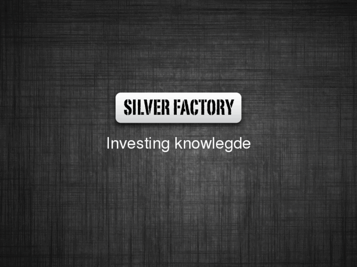 www.silverfactory.net