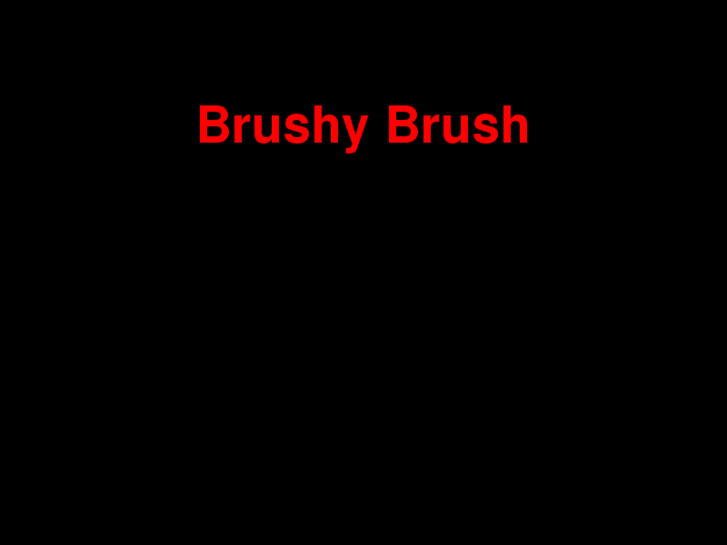 www.brushybrush.com