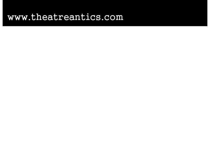 www.theatreantics.com