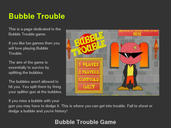 www.bubble-trouble.org