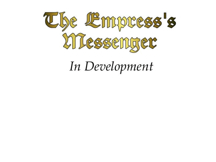 www.messengerfortheempress.com