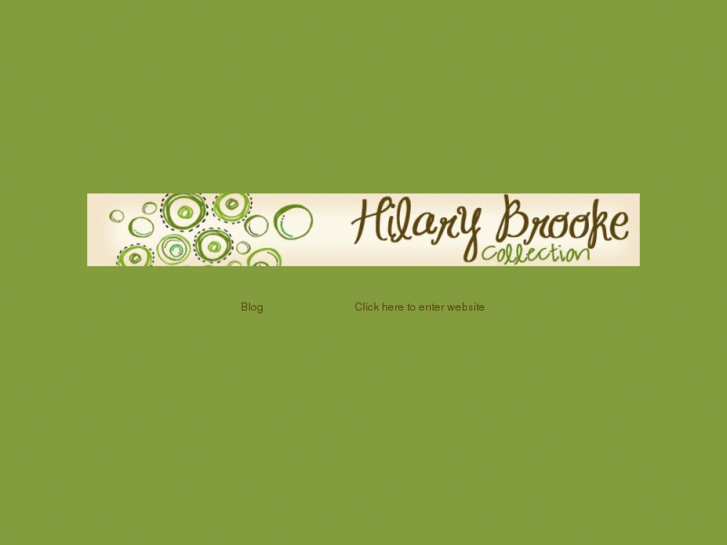 www.hilarybrookecollection.com