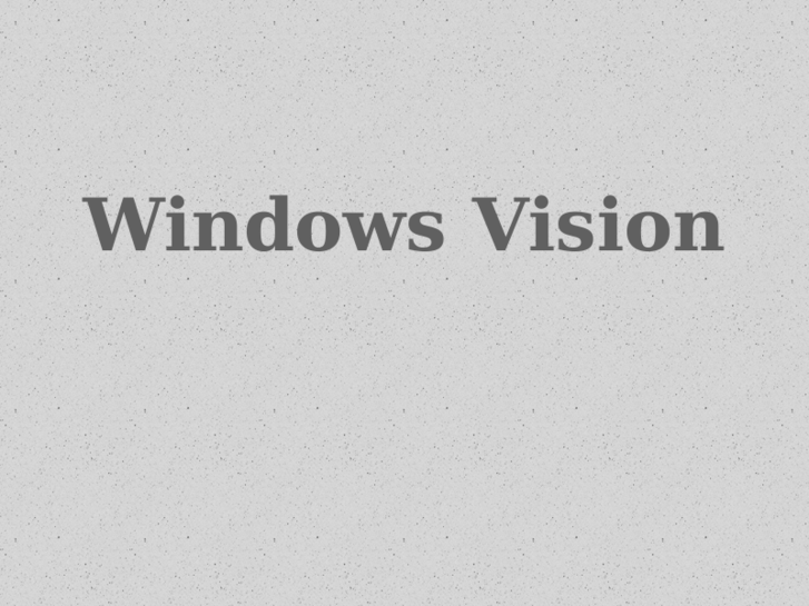 www.windows-vision.com