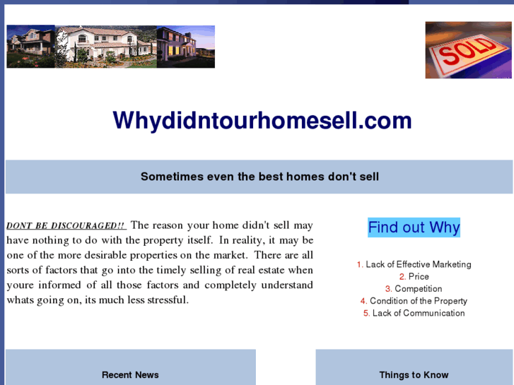 www.whydidntourhomesell.com