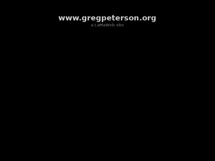 www.gregpeterson.org