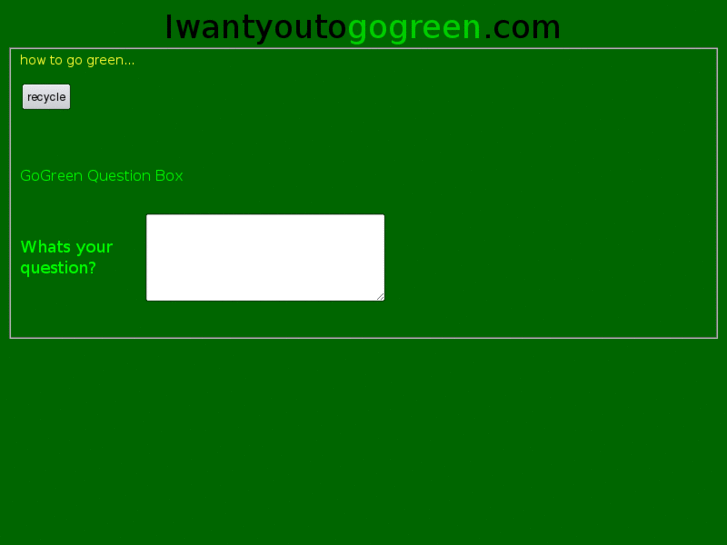 www.iwantyoutogogreen.com