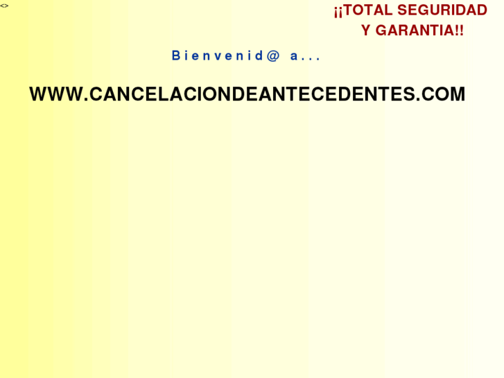 www.cancelaciondeantecedentes.com