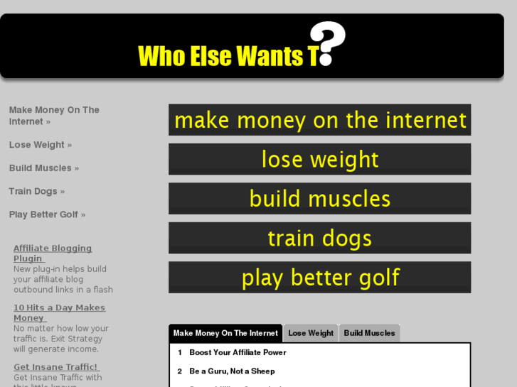 www.whoelsewantsto.com