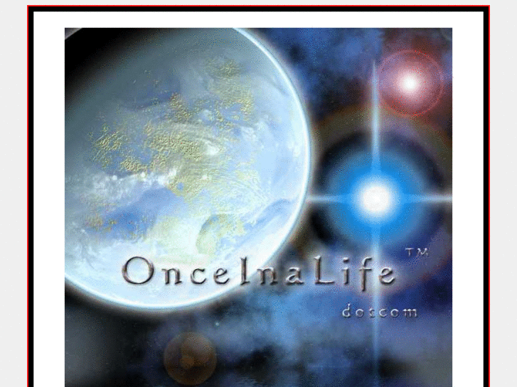 www.onceinalife.com