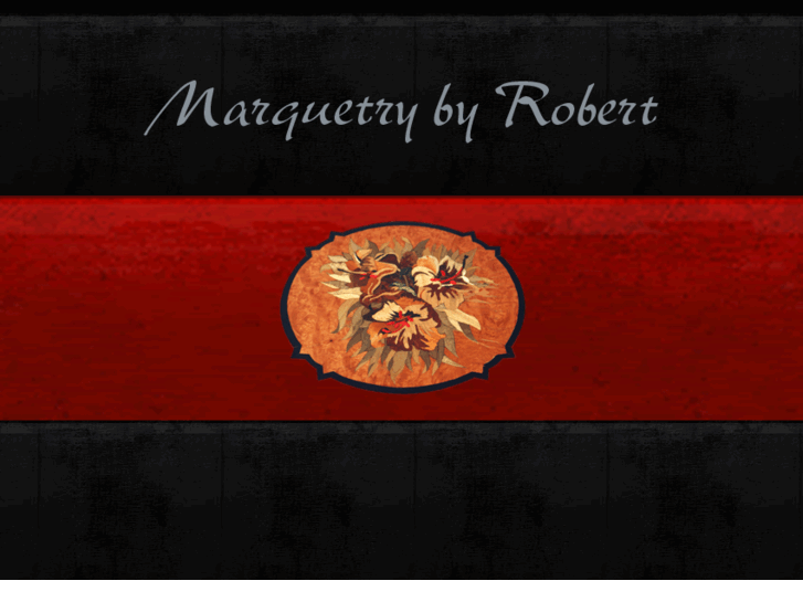 www.marquetrybyrobert.com