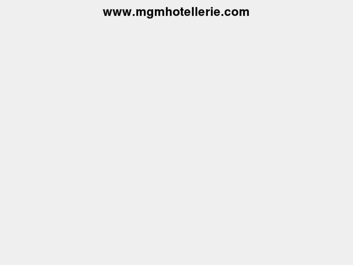 www.mgmhotellerie.com