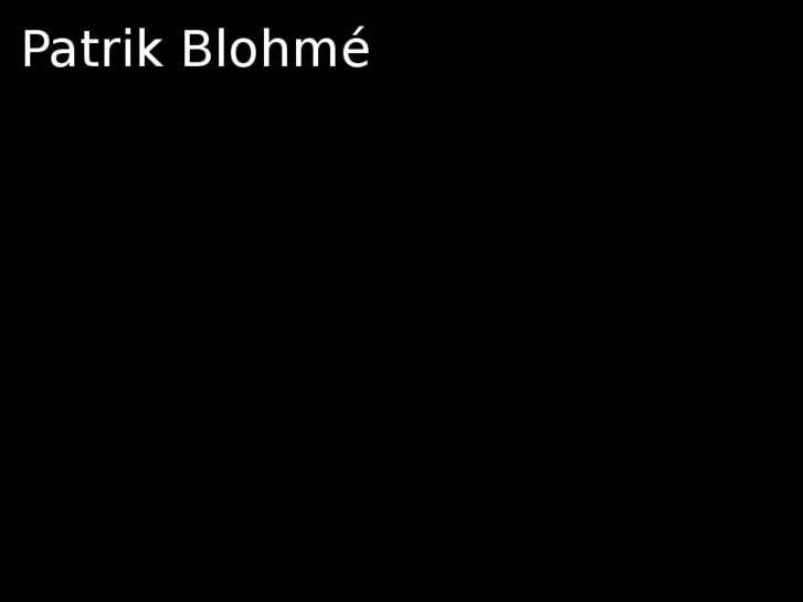 www.patrikblohme.net