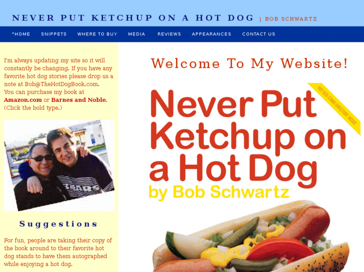 www.neverputketchuponahotdog.com