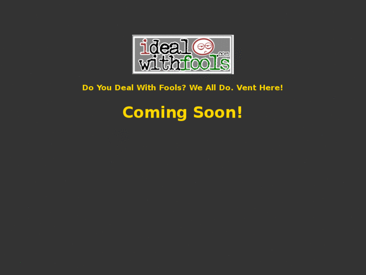 www.idealwithfools.com