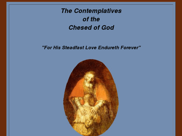 www.chesedcontemplatives.org