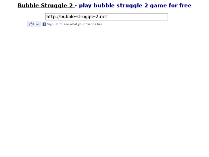 www.bubble-struggle-2.net