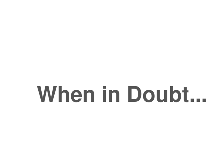 www.whenindoubt.com