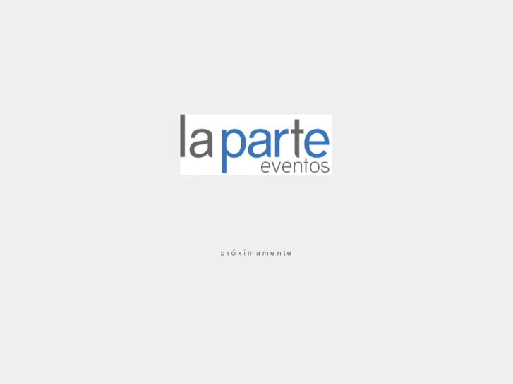 www.laparteeventos.com