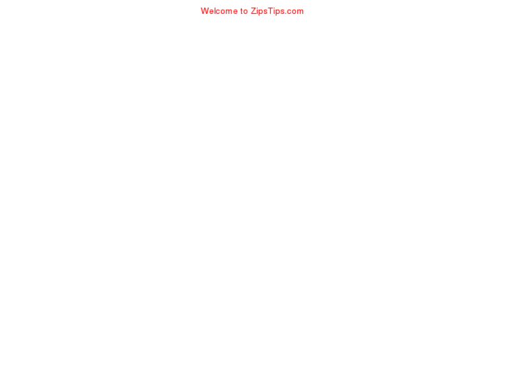 www.zipstips.com