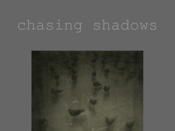 www.chasingshadows.org
