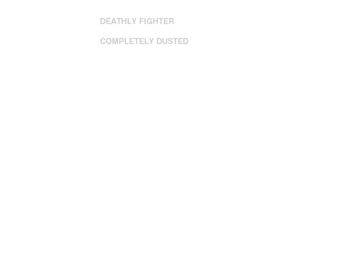 www.deathlyfighter.com