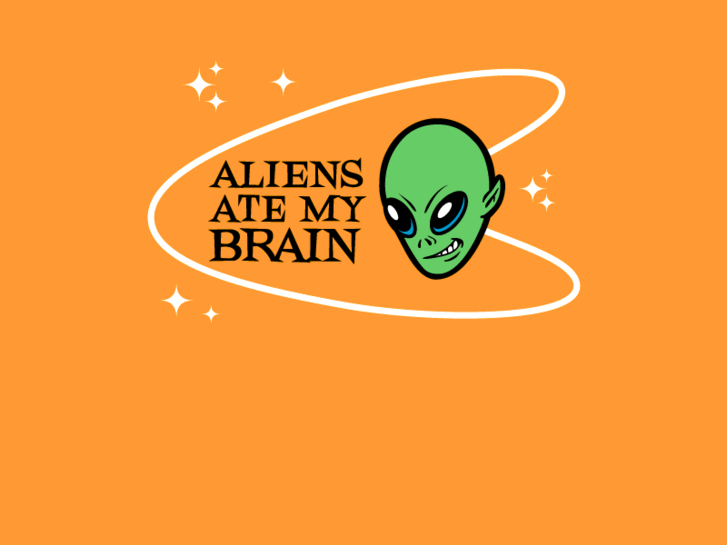 www.aliensatemybrain.com