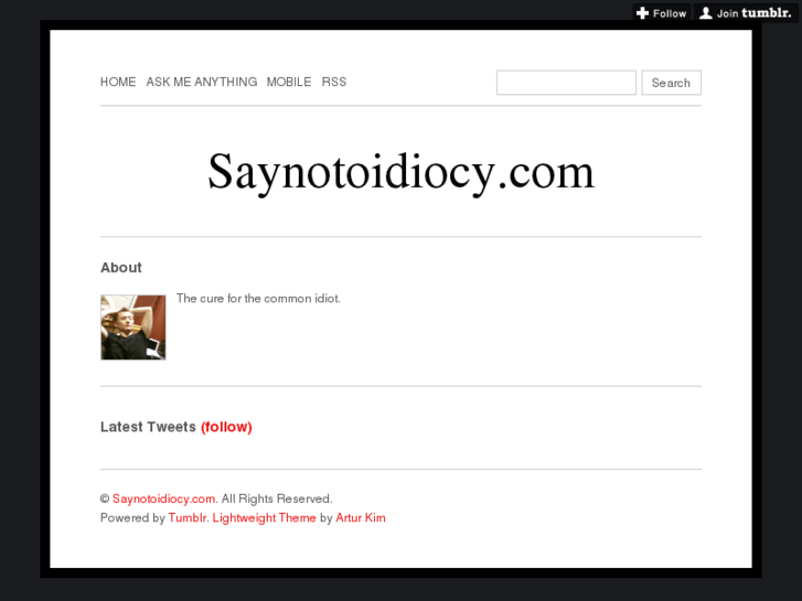 www.saynotoidiocy.com