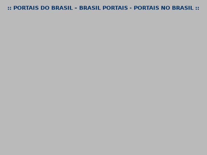 www.portaisdobrasil.net