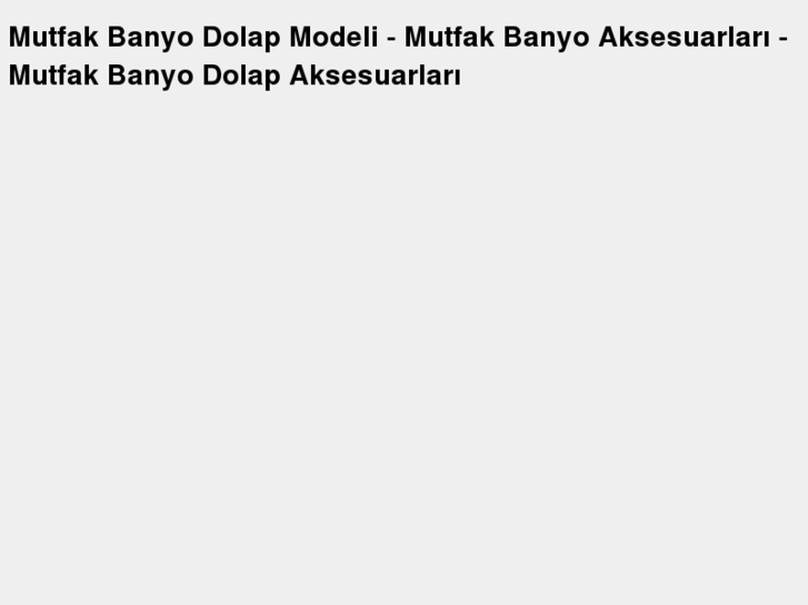 www.mutfakbanyodolapmodeli.com