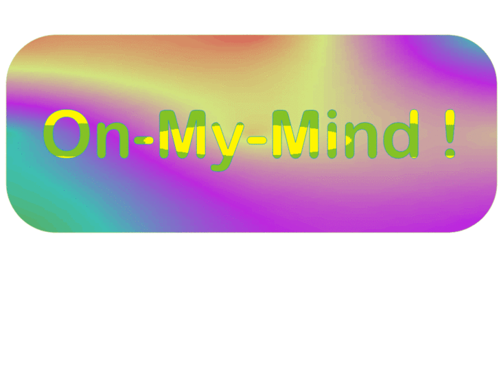 www.on-my-mind.com