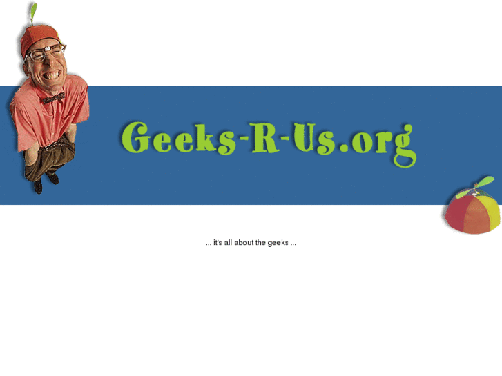 www.geeks-r-us.org