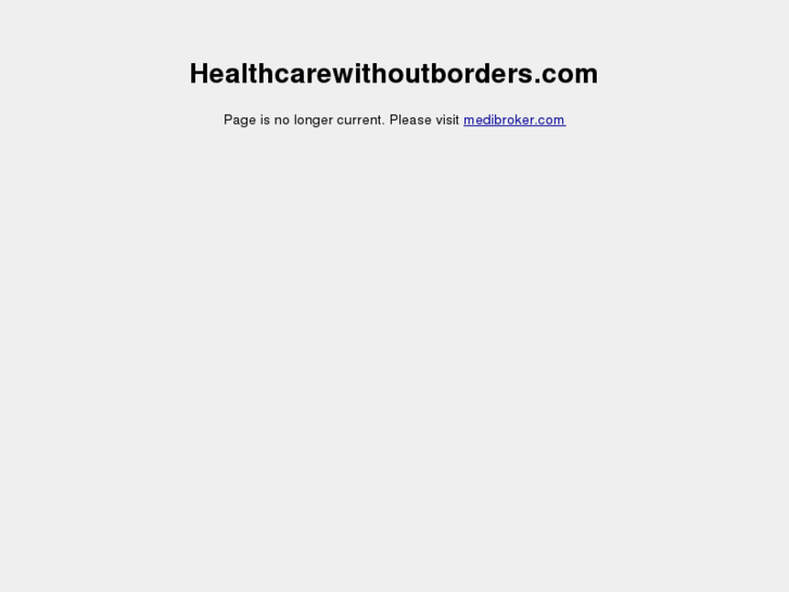 www.healthcarewithoutborders.com