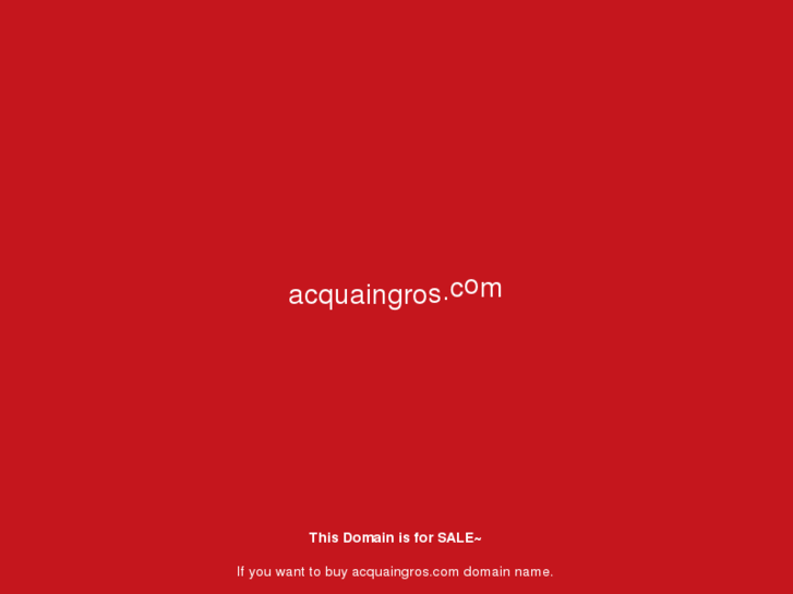 www.acquaingros.com