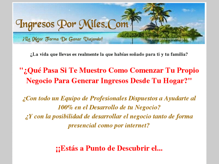 www.ingresospormiles.com