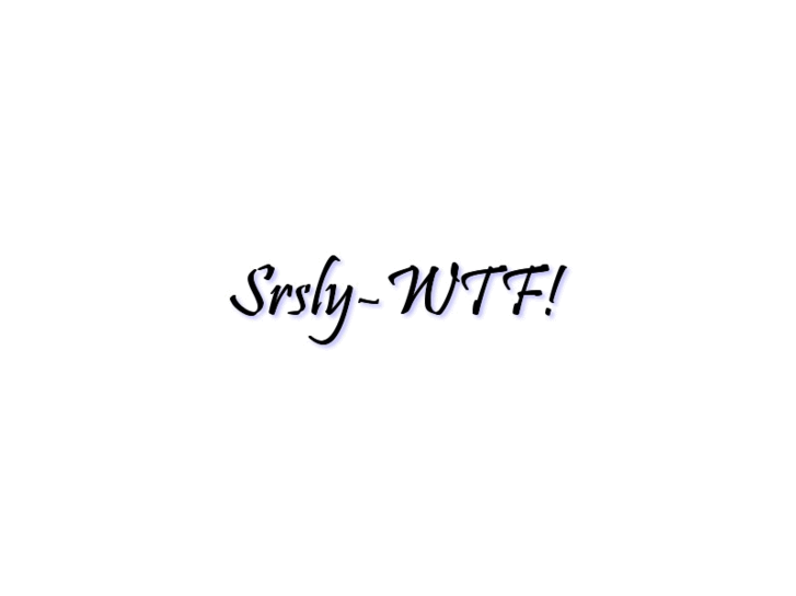 www.srsly-wtf.com