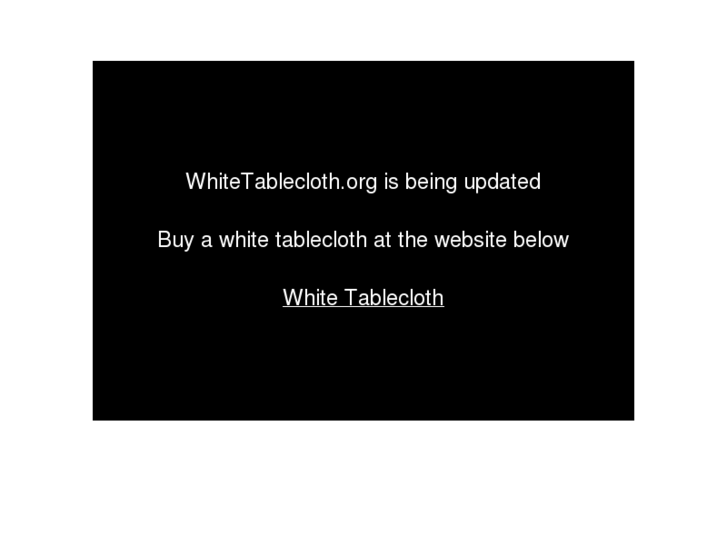 www.whitetablecloth.org