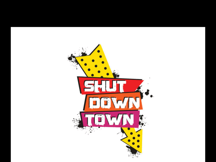 www.shutdowntown.com