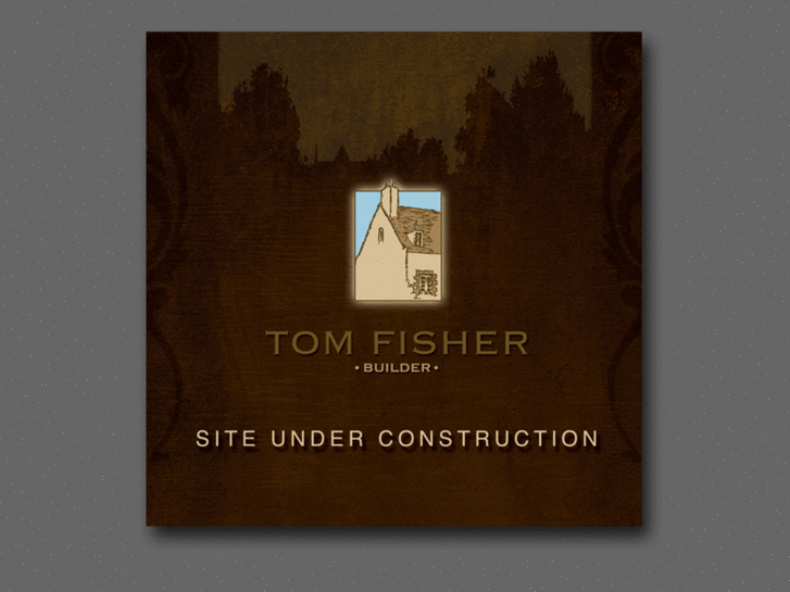 www.tomfisherbuilder.com